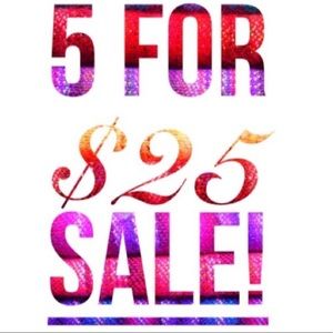 5 for $25 LIMITED TIME jewelry & accessories